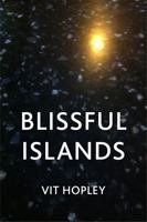 Blissful Islands 1909570052 Book Cover