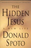 The Hidden Jesus: A New Life 0312243332 Book Cover