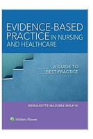 Evidence Based Practice in Nursing & Healthcare - 4th B0BTGP1JND Book Cover