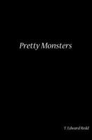 Pretty Monsters 0692344462 Book Cover