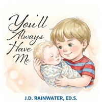 You'll Always Have Me B0HBZ1N8HM Book Cover