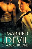 Married to the Devil 1623006333 Book Cover