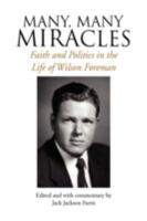 Many, Many Miracles 1436379423 Book Cover