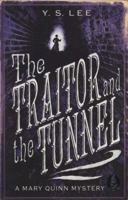 The Traitor in the Tunnel 0763663441 Book Cover