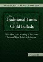 The Traditional Tunes of the Child Ballads, Vol 3 1935243020 Book Cover