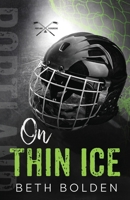 On Thin Ice (Discreet Edition) 1964691451 Book Cover