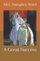 A Great Success 1540629392 Book Cover