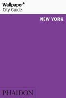 Wallpaper* City Guide New York 0714873721 Book Cover