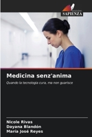 Medicina senz'anima (Italian Edition) 6209411509 Book Cover