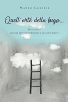 Quell'arte della fuga... 8831646206 Book Cover