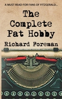 The Complete Pat Hobby 1086939735 Book Cover