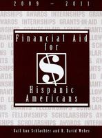 Financial Aid for Hispanic Americans 1997-1999 (Financial Aid for Hispanic Americans) 1588412199 Book Cover