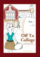 Off to College - For Young Ladies (Off to College) 193385829X Book Cover