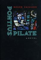 Ponce Pilate 0813925517 Book Cover