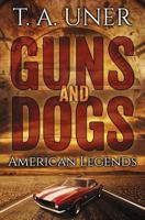 Guns and Dogs 1534603190 Book Cover