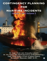 Contingency Planning for Maritime Incidents: Volume 1 and Volume 2 B0G59THR1W Book Cover