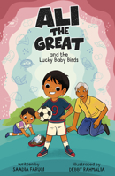 Ali the Great and the Lucky Baby Birds B0GHCX5H7D Book Cover