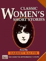Classic Women's Short Stories 1878427369 Book Cover