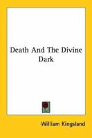 Death and the Divine Dark 116282073X Book Cover