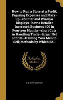 How to Run a Store at a Profit 102207489X Book Cover