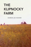The Klipnocky Farm 1735633712 Book Cover
