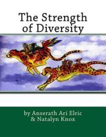The Strength of Diversity 1546522980 Book Cover