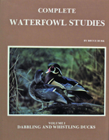 Complete Waterfowl Studies: Dabbling and Whistling Ducks 0887400256 Book Cover
