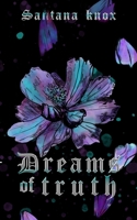Dreams of Truth: A Dark Romantasy novella B0CCCWXQ9X Book Cover