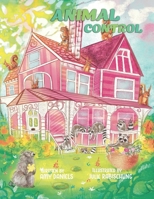 Animal Control B0FDGYS8VK Book Cover