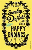 Sunday Daffodil and Other Happy Endings 0099535238 Book Cover