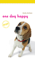 One Dog Happy 158729687X Book Cover