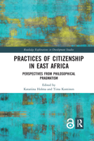 Practices of Citizenship in East Africa 1032176555 Book Cover