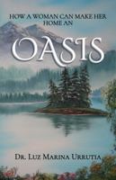 OASIS: How a wise woman can make her home a place of refuge B0FGJSRLPR Book Cover