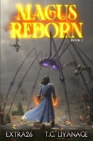 Magus Reborn 2: A Progression Fantasy Adventure B0FH2R4QDJ Book Cover