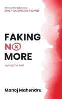 Faking No More 9369543023 Book Cover