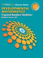 Mylab Math for Trigsted/Bodden/Gallaher Developmental Math: Prealgebra, Beginning Alg, Intermediate Alg -- Access Card 0321880161 Book Cover