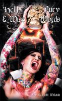 Hell Fury & Wise Words 1514443740 Book Cover