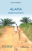 Alafia: Voyage d'illumination 2296967612 Book Cover