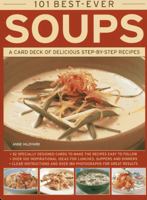 101 Best-Ever Soups: A Card Deck of Delicious Step-By-Step Recipes 0754825426 Book Cover