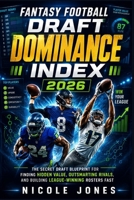 Fantasy Football Draft Dominance Index 2026 055793320X Book Cover
