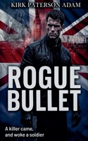 Rogue Bullet B0GYHT35RT Book Cover