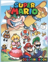 Sùpèr Ḿàrió Coloring Book: Excellent Sùpèr Ḿàriô Coloring Books For Adult And Kid B09TGWSP9Z Book Cover