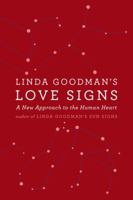 Linda Goodman's Love Signs: A New Approach to the Human Heart 0449901858 Book Cover