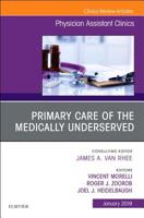 Primary Care of the Medically Underserved, an Issue of Physician Assistant Clinics: Volume 4-1 0323654878 Book Cover