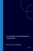 Grondtrekken der Nederlandsche wapenkunde (Dutch Edition) 9004556486 Book Cover