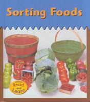 Sorting Foods 1588107477 Book Cover