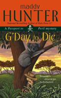 G'Day to Die: A Passport to Peril Mystery 1416523790 Book Cover