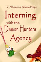 Interning with the Demon Hunters Agency 1955380090 Book Cover
