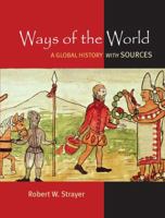 Ways of the World: A Brief Global History with Sources 031258346X Book Cover