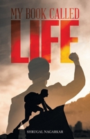My Book Called Life 1543767869 Book Cover